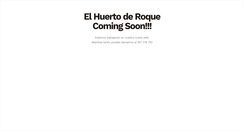 Desktop Screenshot of elhuertoderoque.com